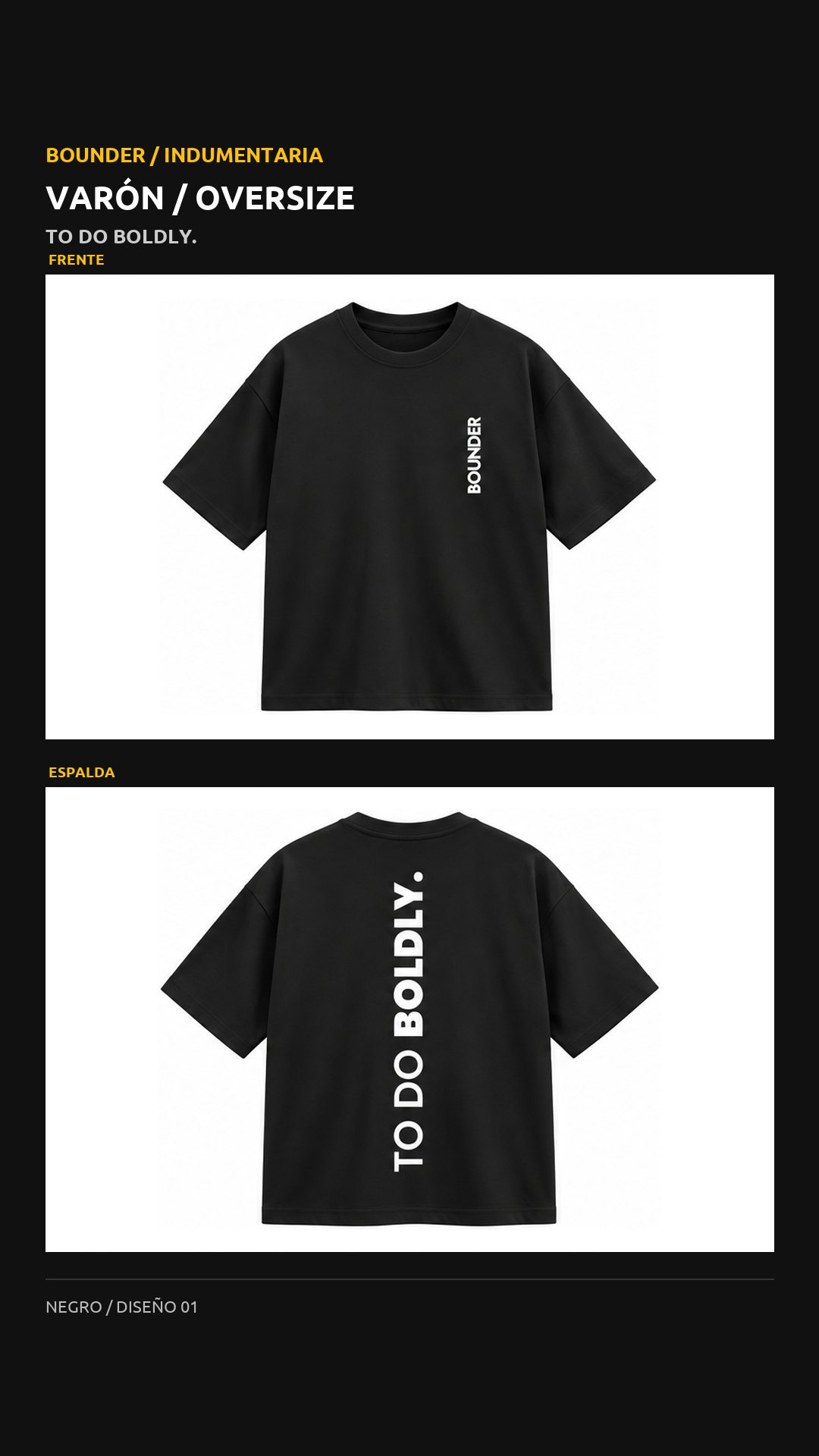 Remera Bounder oversize, diseño To do boldly., vista de frente y espalda