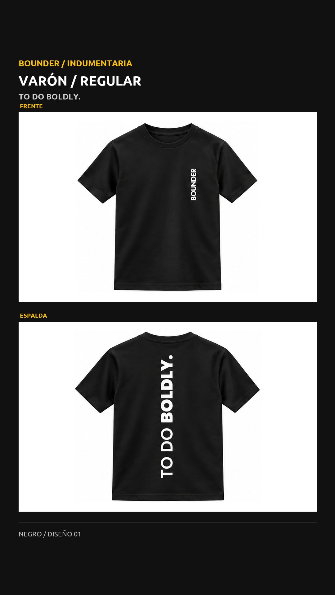 Remera Bounder regular, diseño To do boldly., vista de frente y espalda